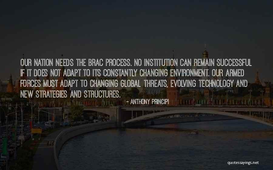 Ever Changing Technology Quotes By Anthony Principi