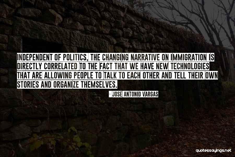 Ever Changing Technology Quotes By Jose Antonio Vargas