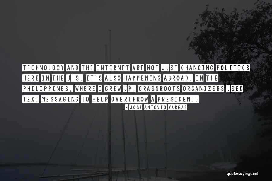 Ever Changing Technology Quotes By Jose Antonio Vargas Ever Changing Technology Quotes By Jose Antonio Vargas