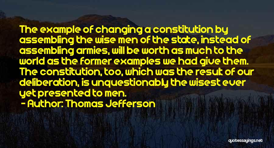 Ever Changing World Quotes By Thomas Jefferson