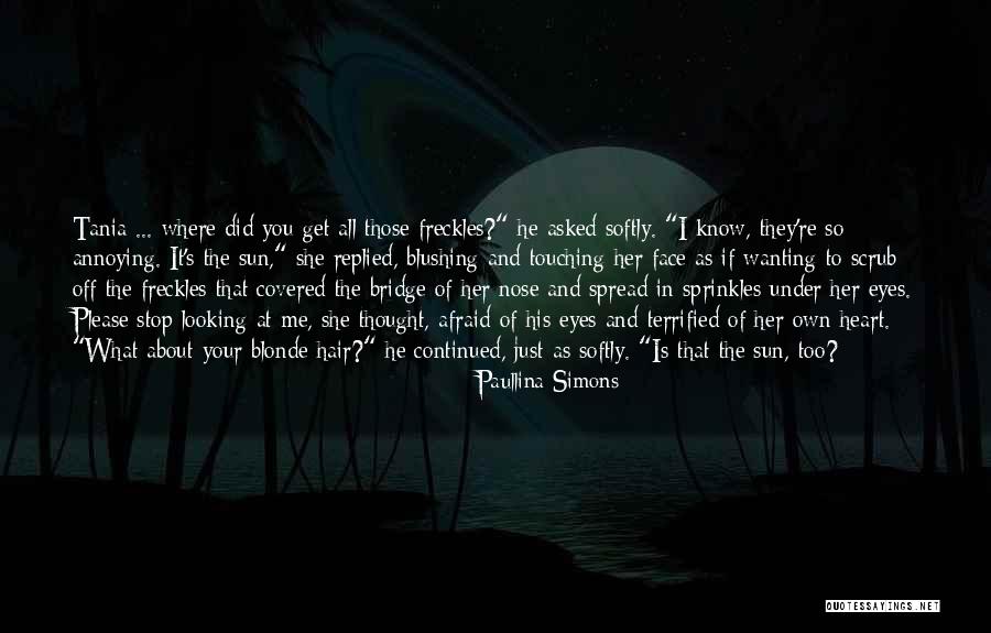 Ever Heart Touching Quotes By Paullina Simons Ever Heart Touching Quotes By Paullina Simons