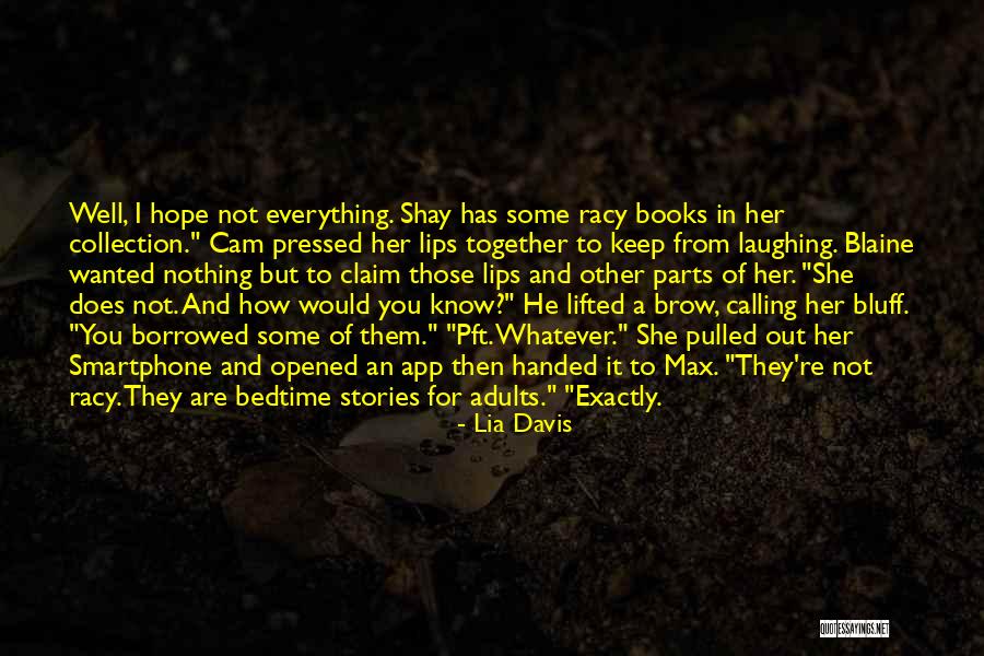 Ever Know App Quotes By Lia Davis Ever Know App Quotes By Lia Davis
