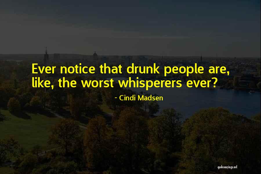 Ever Notice Quotes By Cindi Madsen Ever Notice Quotes By Cindi Madsen