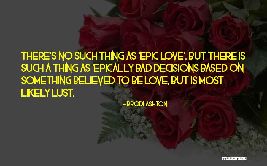 Ever Novella Quotes By Brodi Ashton Ever Novella Quotes By Brodi Ashton