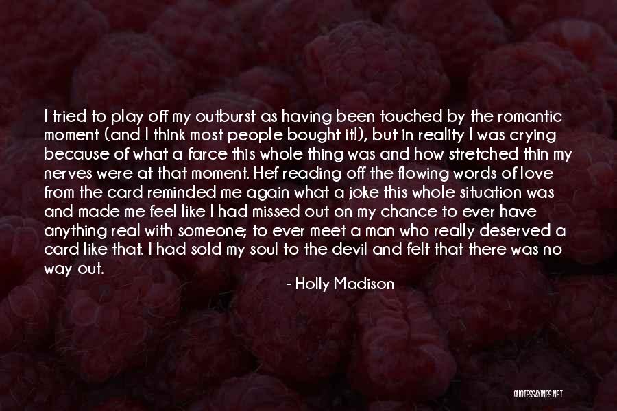 Ever Romantic Love Quotes By Holly Madison Ever Romantic Love Quotes By Holly Madison