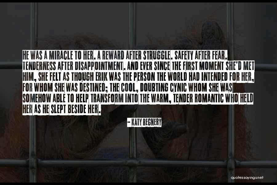 Ever Romantic Love Quotes By Katy Regnery Ever Romantic Love Quotes By Katy Regnery