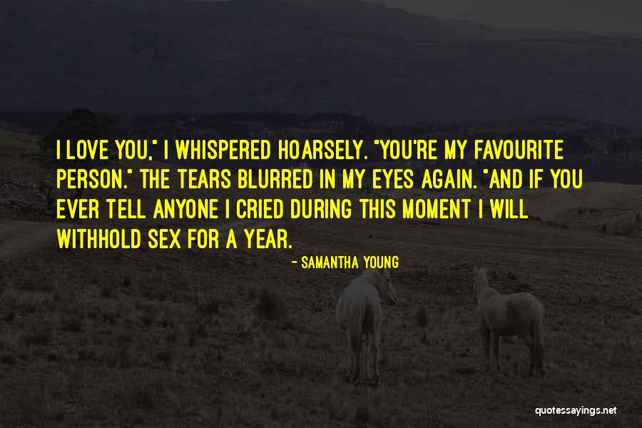 Ever Romantic Love Quotes By Samantha Young Ever Romantic Love Quotes By Samantha Young