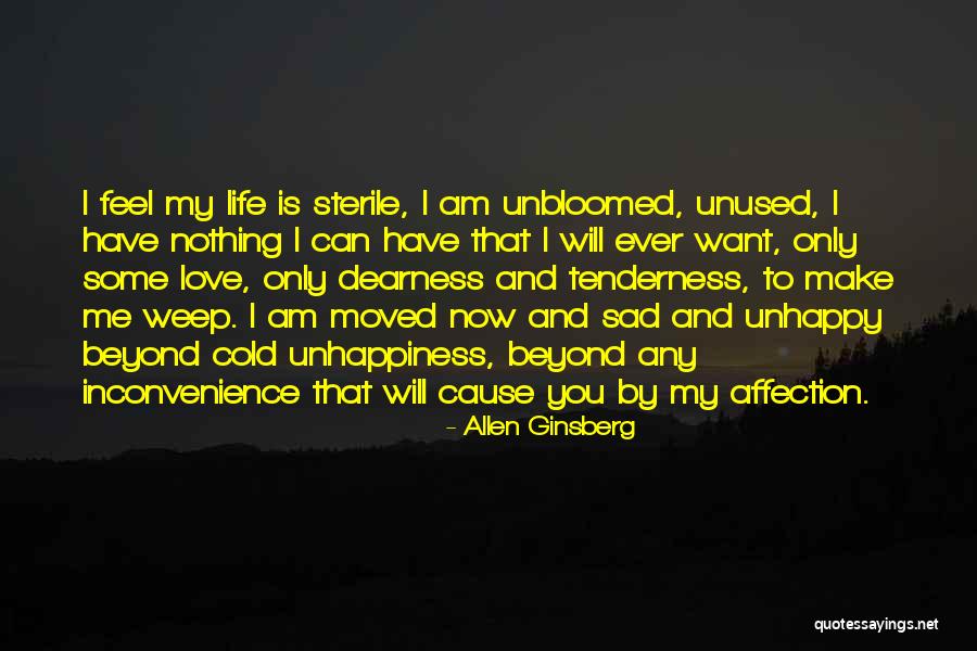 Ever Sad Love Quotes By Allen Ginsberg Ever Sad Love Quotes By Allen Ginsberg