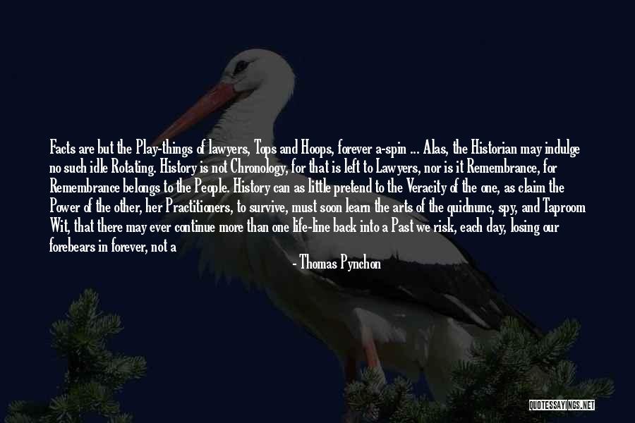 Ever Short Life Quotes By Thomas Pynchon Ever Short Life Quotes By Thomas Pynchon