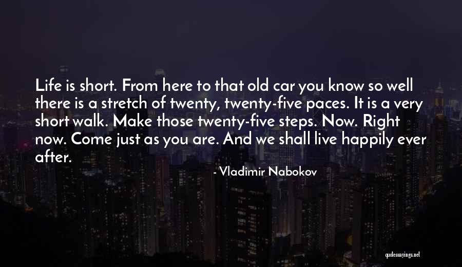 Ever Short Life Quotes By Vladimir Nabokov Ever Short Life Quotes By Vladimir Nabokov