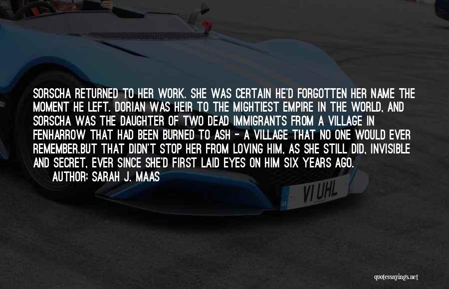 Ever Since I Laid Eyes On You Quotes By Sarah J. Maas Ever Since I Laid Eyes On You Quotes By Sarah J. Maas
