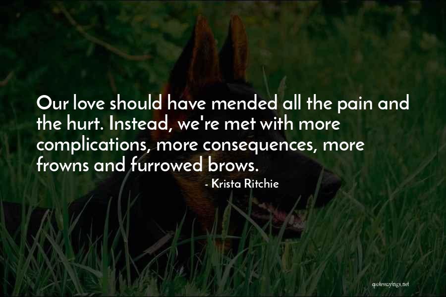 Ever Since I Met You Love Quotes By Krista Ritchie Ever Since I Met You Love Quotes By Krista Ritchie