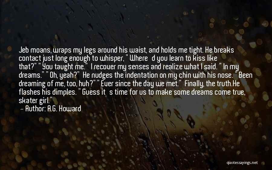 Ever Since I Met You Quotes By A.G. Howard