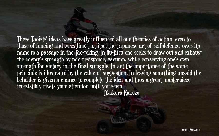 Ever So Greatly Quotes By Okakura Kakuzo Ever So Greatly Quotes By Okakura Kakuzo