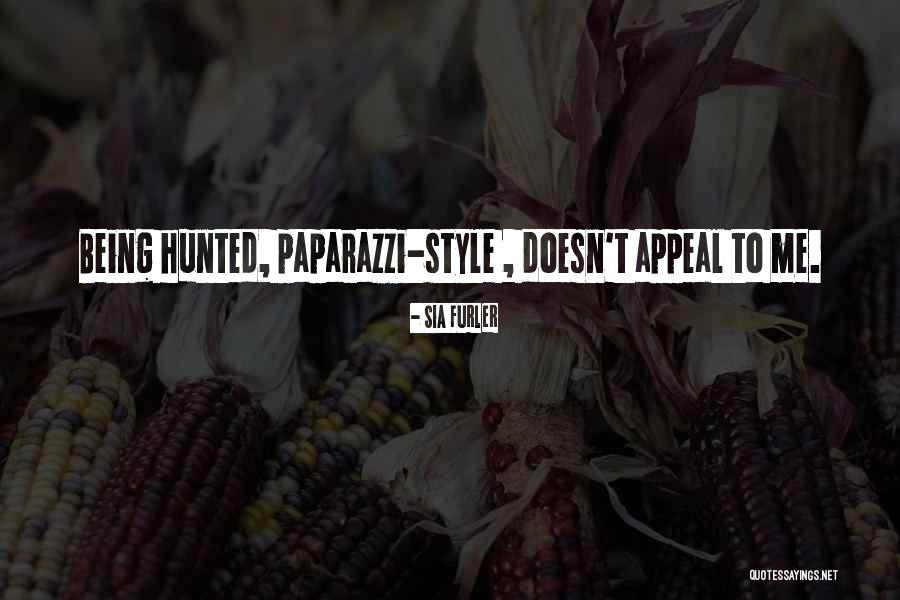 Ever The Hunted Quotes By Sia Furler Ever The Hunted Quotes By Sia Furler
