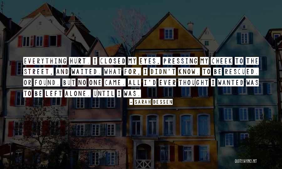 Ever Waited Quotes By Sarah Dessen Ever Waited Quotes By Sarah Dessen