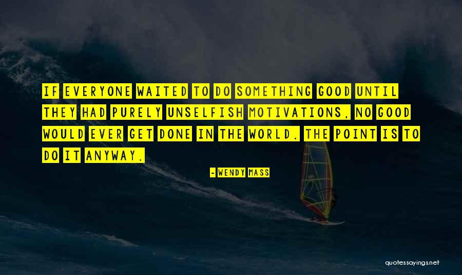 Ever Waited Quotes By Wendy Mass Ever Waited Quotes By Wendy Mass