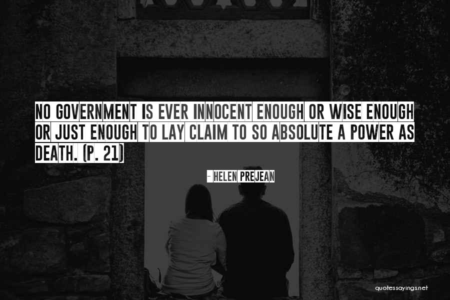 Ever Wise Quotes By Helen Prejean Ever Wise Quotes By Helen Prejean
