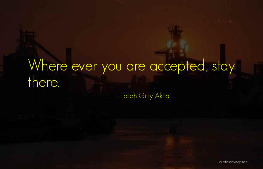 Ever Wise Quotes By Lailah Gifty Akita Ever Wise Quotes By Lailah Gifty Akita