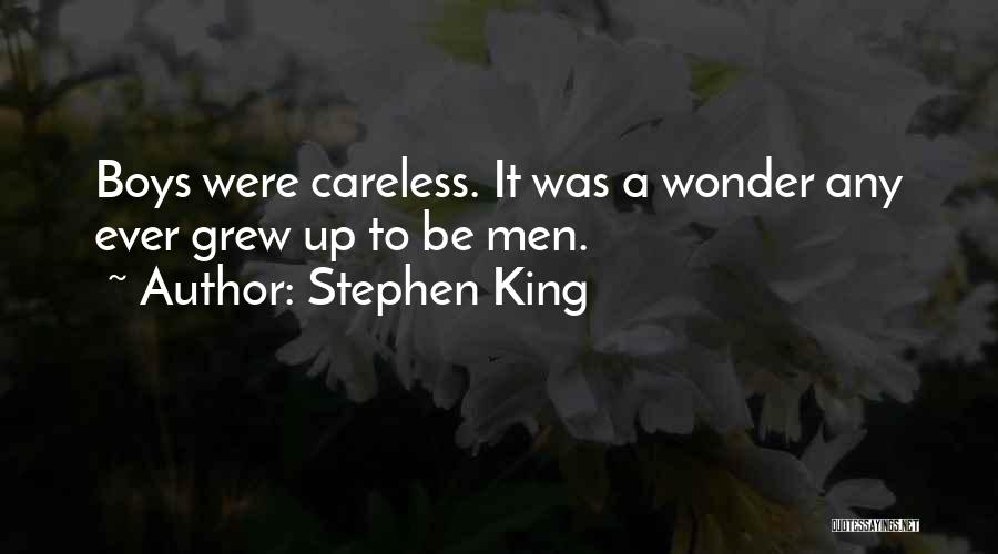 Ever Wonder Quotes By Stephen King