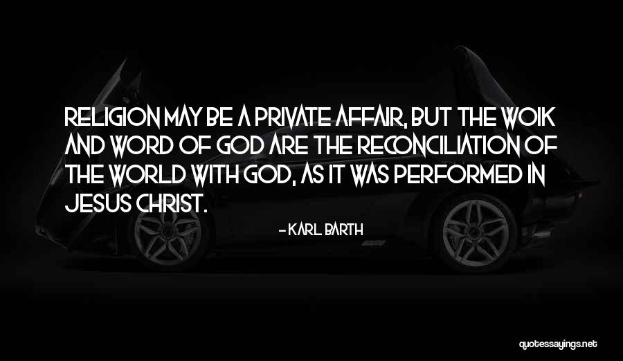 Everafter Quotes By Karl Barth Everafter Quotes By Karl Barth