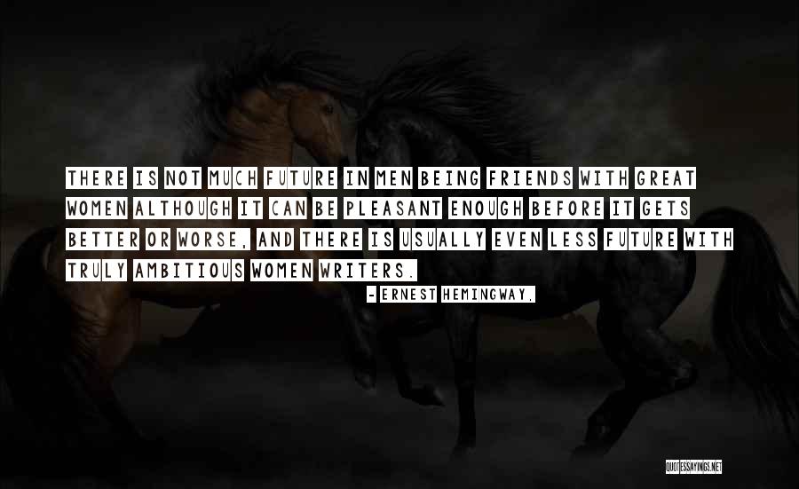 Everaldo Quotes By Ernest Hemingway, Everaldo Quotes By Ernest Hemingway,