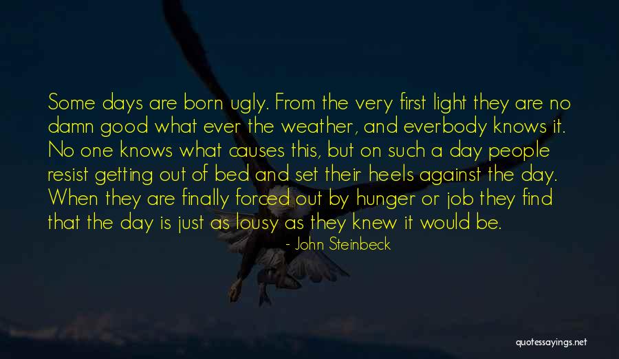 Everbody Quotes By John Steinbeck Everbody Quotes By John Steinbeck