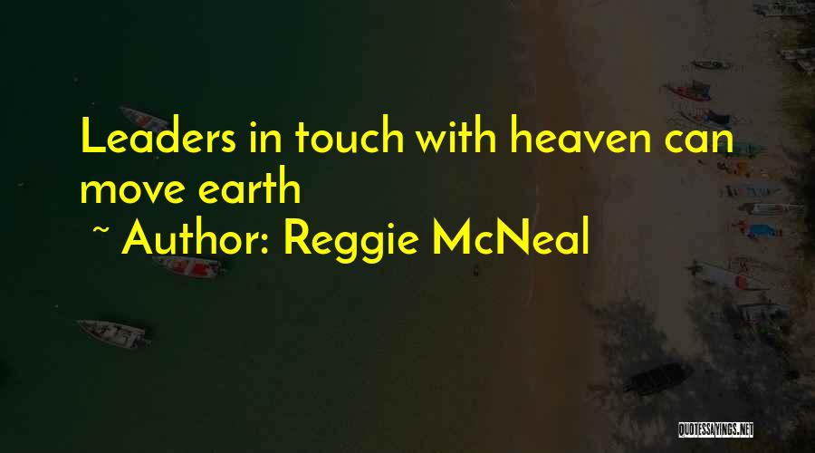 Everbound Quotes By Reggie McNeal