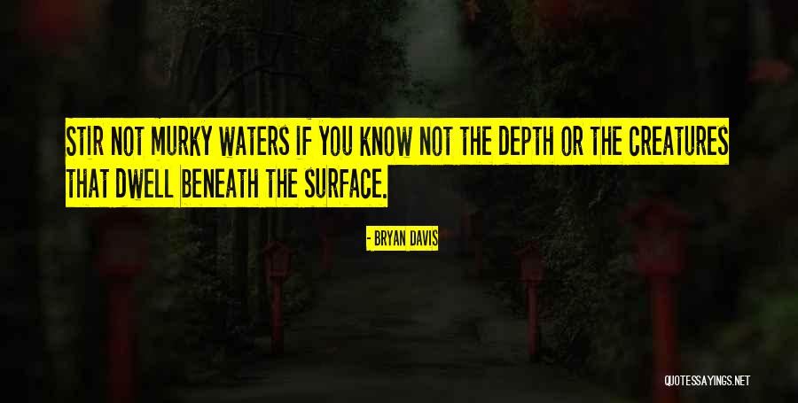 Everdeens Downtown Quotes By Bryan Davis Everdeens Downtown Quotes By Bryan Davis