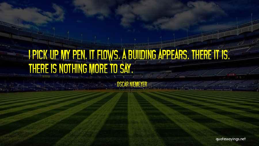 Everdinne Edwards Quotes By Oscar Niemeyer Everdinne Edwards Quotes By Oscar Niemeyer