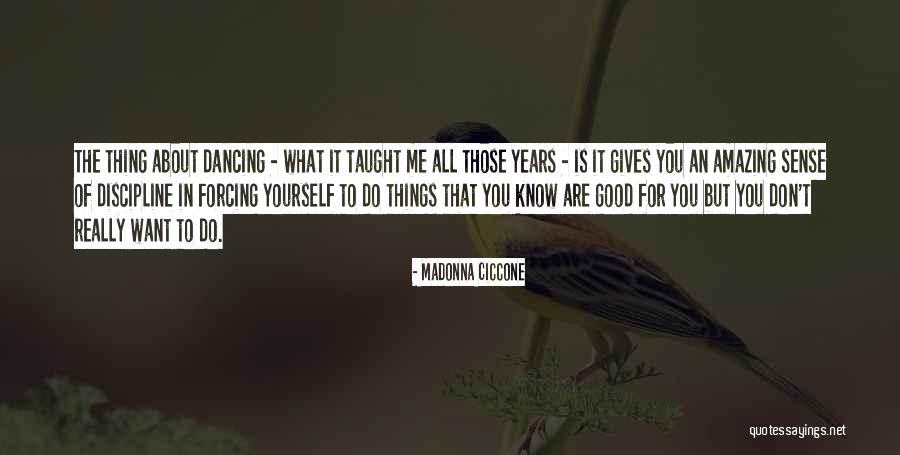 Everede Quotes By Madonna Ciccone Everede Quotes By Madonna Ciccone