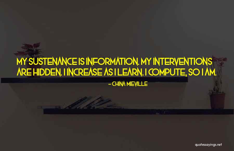 Everence Harrisonburg Quotes By China Mieville Everence Harrisonburg Quotes By China Mieville
