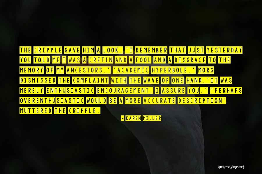 Everest College Quotes By Karen Miller Everest College Quotes By Karen Miller