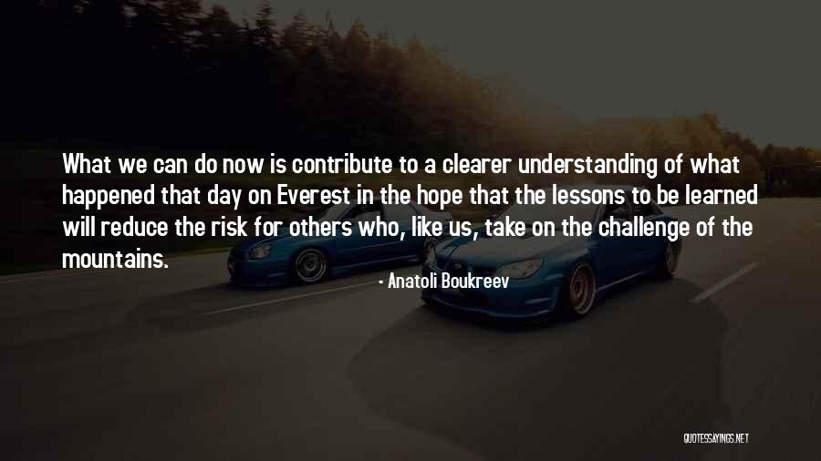 Everest Quotes By Anatoli Boukreev Everest Quotes By Anatoli Boukreev