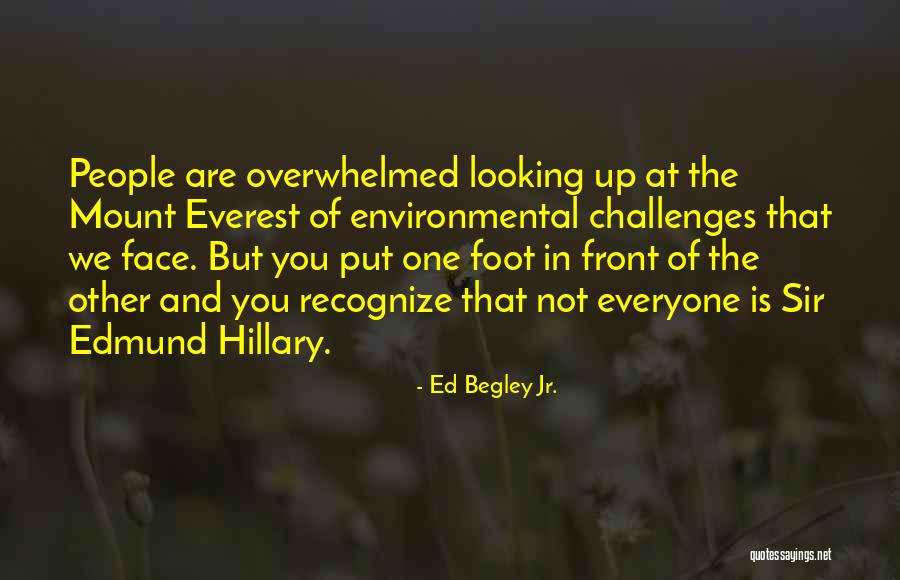 Everest Quotes By Ed Begley Jr.