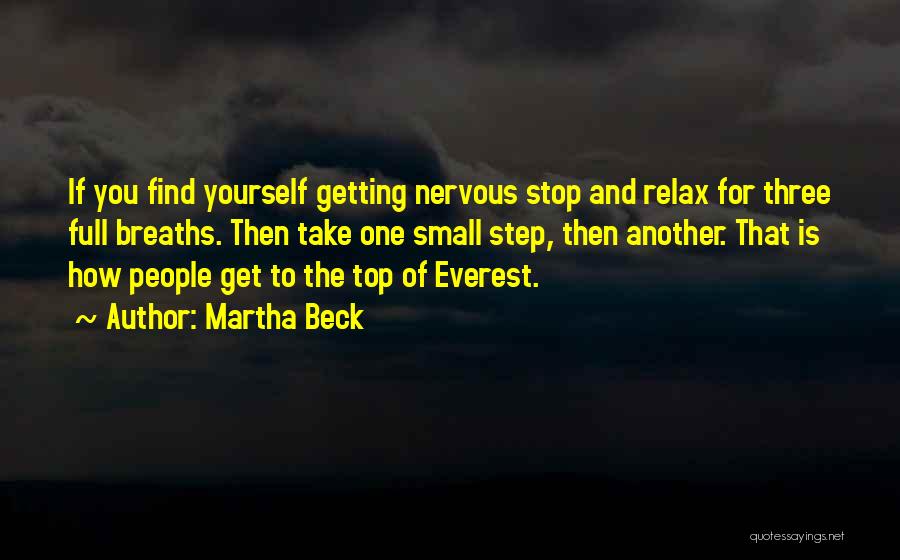 Everest Quotes By Martha Beck