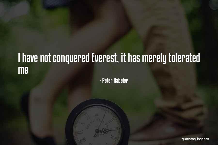 Everest Quotes By Peter Habeler