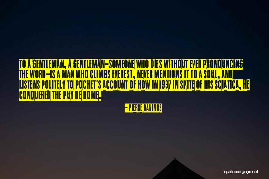 Everest Quotes By Pierre Daninos Everest Quotes By Pierre Daninos