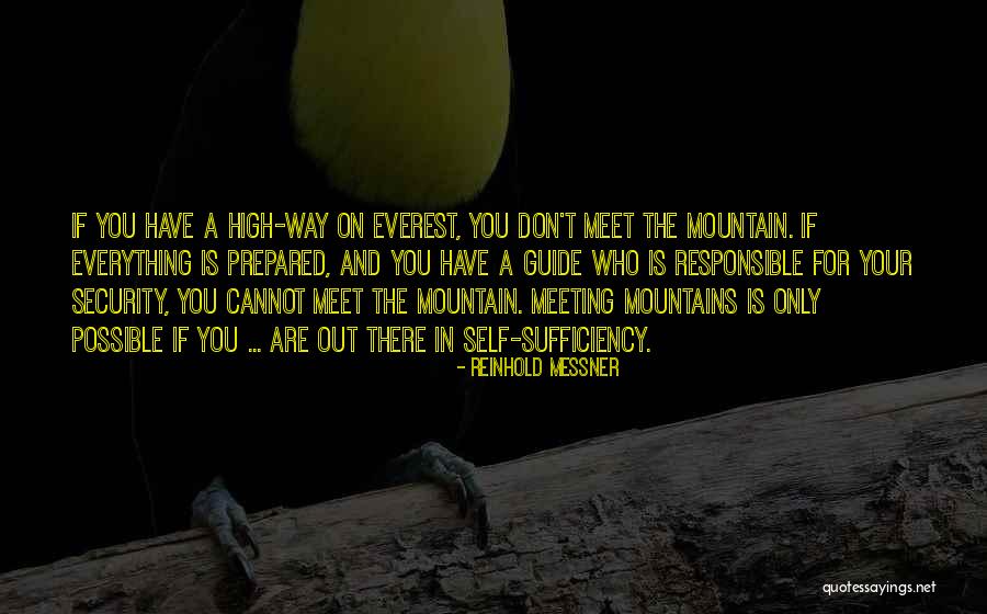 Everest Quotes By Reinhold Messner Everest Quotes By Reinhold Messner