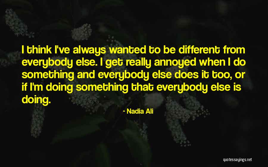 Everests Mallory Quotes By Nadia Ali Everests Mallory Quotes By Nadia Ali
