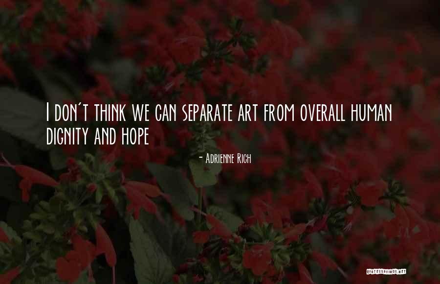 Everests Quotes By Adrienne Rich