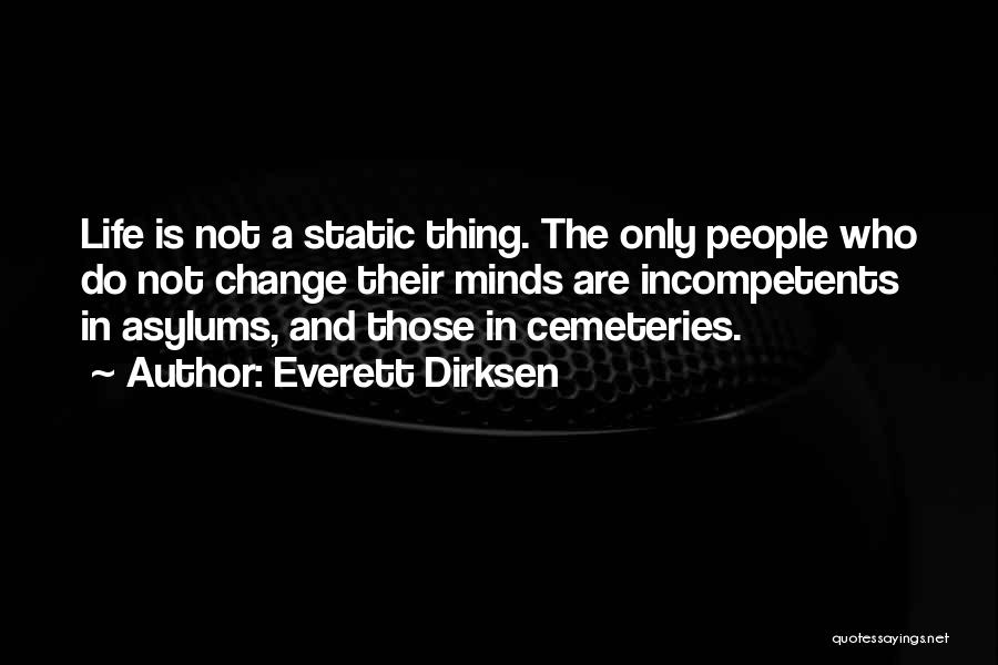 Everett Dirksen Quotes 1108496