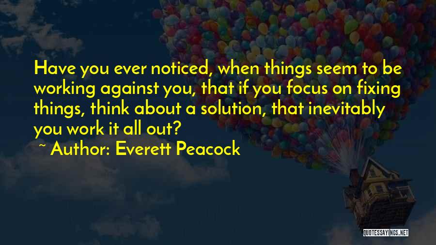 Everett Peacock Quotes 2123944
