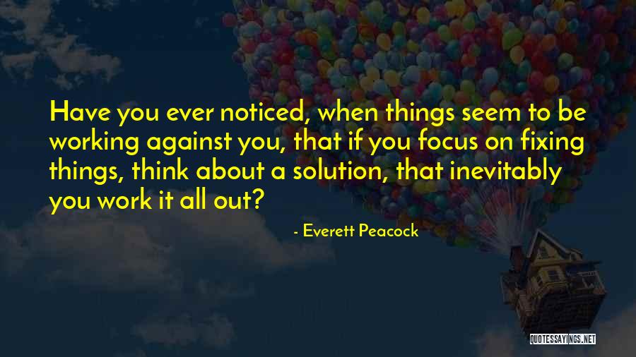 Everett Peacock Quotes 2123944