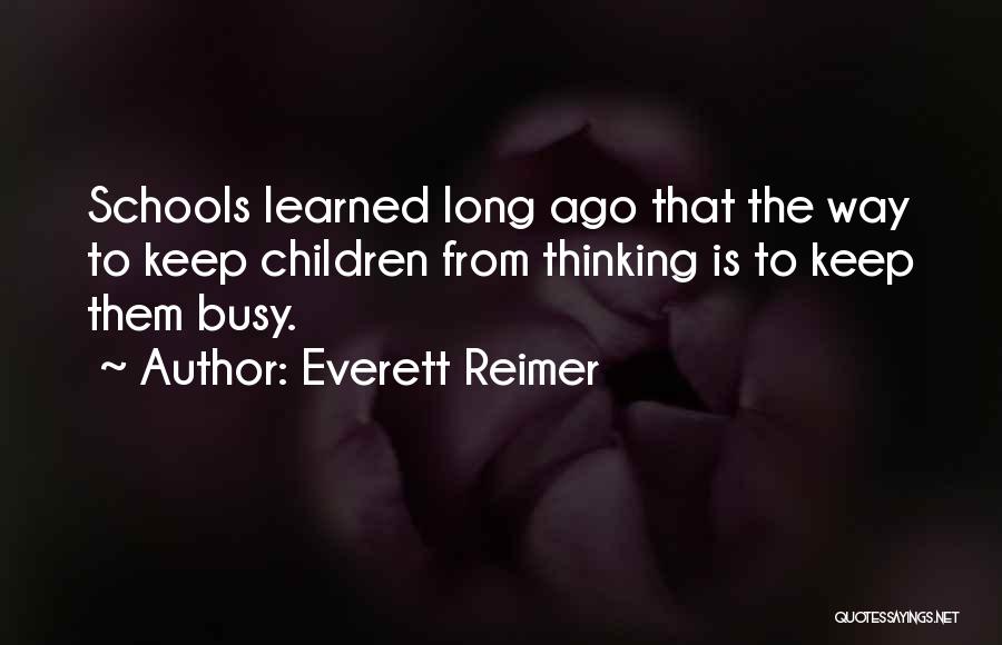 Everett Reimer Quotes 697548