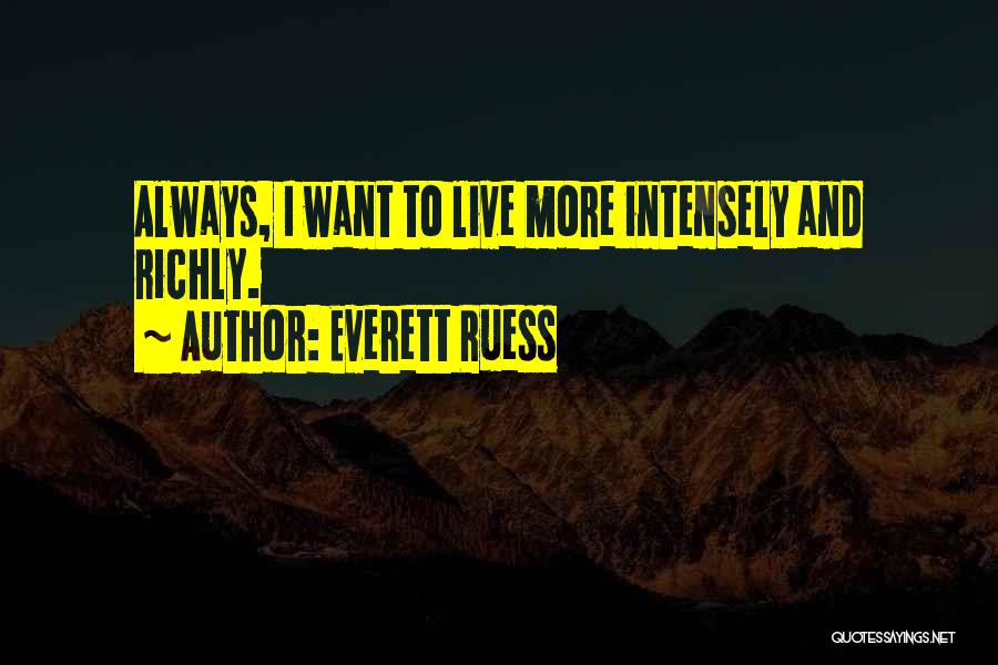 Everett Ruess Quotes 1311648