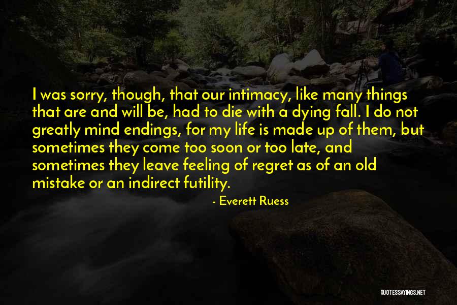 Everett Ruess Quotes 1693316