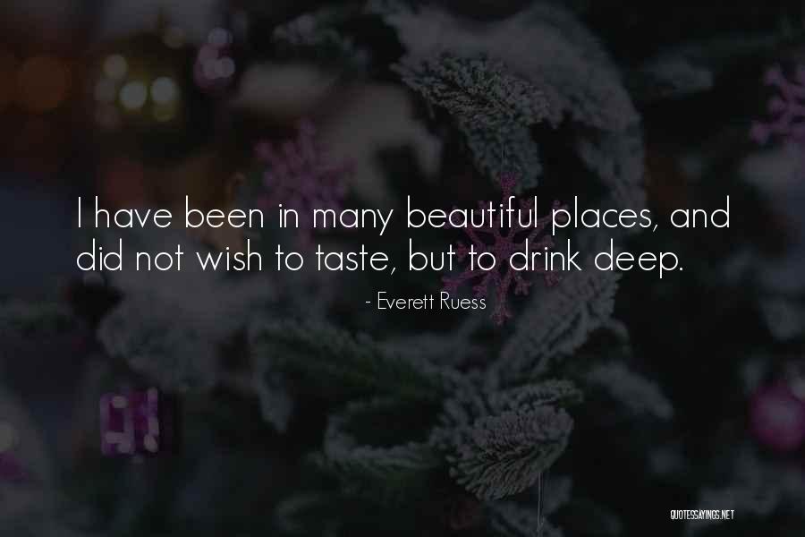 Everett Ruess Quotes 763665 Everett Ruess Quotes 763665