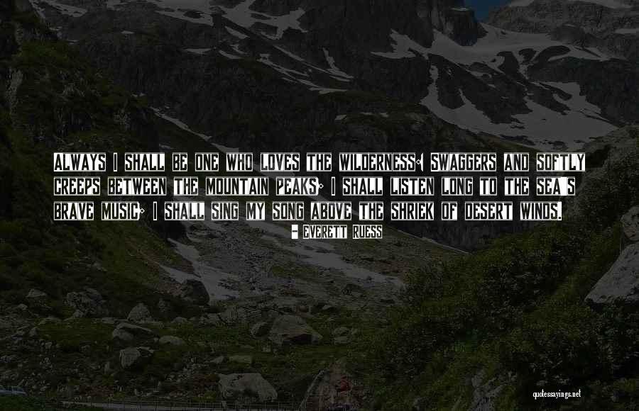 Everett Ruess Quotes 767933 Everett Ruess Quotes 767933