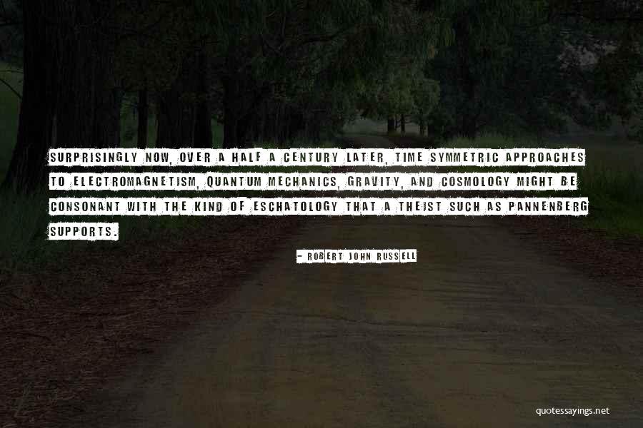 Everexpanding Quotes By Robert John Russell Everexpanding Quotes By Robert John Russell